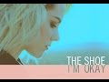 The Shoe - I'm Okay (Jena Malone & Lem Jay ...