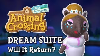 Will The Dream Suite Return in Animal Crossing: New Horizons?