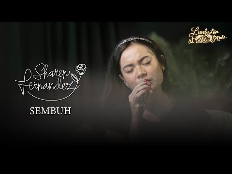 Sharen Fernandez - Sembuh (Lively Live at Wah!Media)