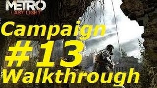 Don't Look Like Shrimp! - Metro: Last Night Part 13 Campaign Walkthrough