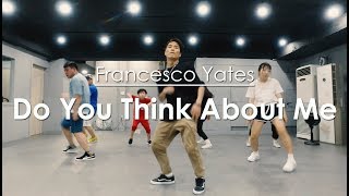 [URBANHipHop] Francesco Yates - Do You Think About Me  / 은평구댄스학원,연신내댄스학원 / 뮤즈댄스