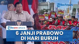 6 Janji Prabowo di Hari Buruh: Tarif Ojol, Rumah Subsidi hingga Daycare di Kawasan Industri