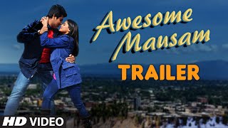 Awesome Mausam Theatrical TRAILER | Rahul Sharma, Ambalika Sarkar | T-Series