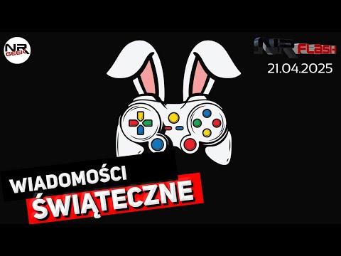 Wiadomości świąteczne - NRFlash (21.04.2025)