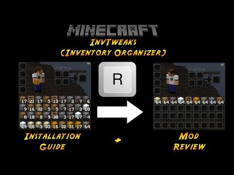 How to install InvTweaks (Inventory Organizer) [1.4.6/1.4.7]