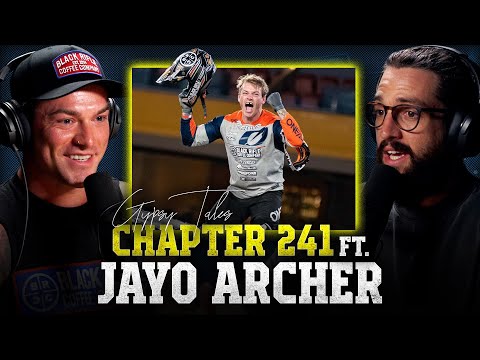 CHAPTER 241 Ft. Jayo Archer - On landing the first triple backflip in an FMX Competition