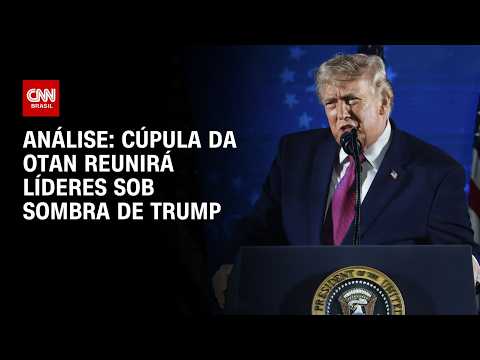 Análise: Tensão entre líderes deve marcar cúpula da Otan | WW