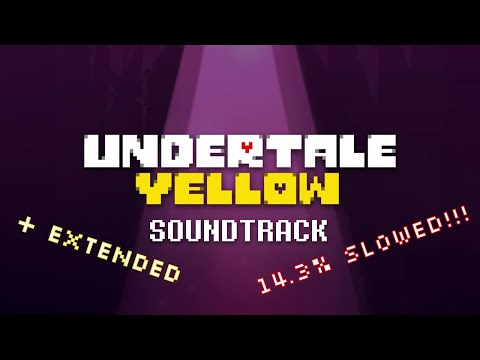 Undertale Yellow OST: 127 - Enemy Retreating (14.3% Slowed) (Extended)