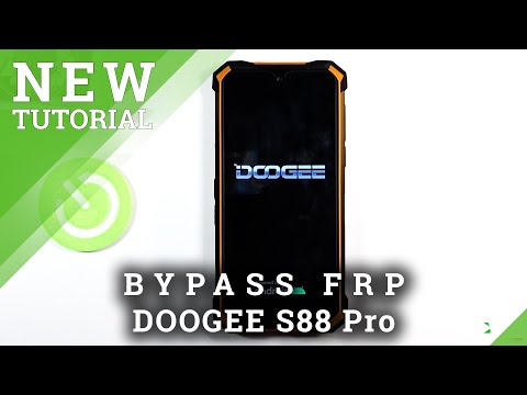How to Bypass Google Account Verification on DOOGEE S88 Pro - Unlock FRP / Remove Google Lock