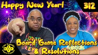 OFPG - Happy New Year! (Board Game Reflections and Resolutions)