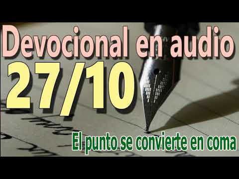 Devocional en audio 27/10 - El punto se convierte en coma (A.W. Tozer)