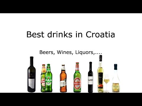Top 20 Drinks In Croatia (Beers, Wines,Brandy)