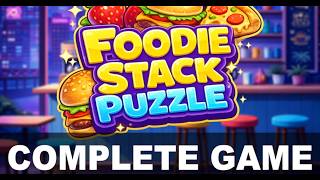Foodie Stack Puzzle - Complete Mobile Game Template video preview