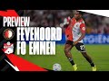 PREVIEW ? | Feyenoord - FC Emmen | Eredivisie #4