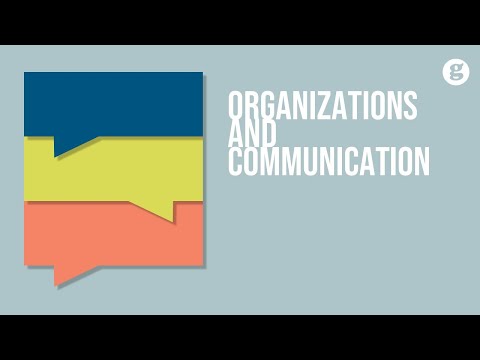 Organizations as Communication