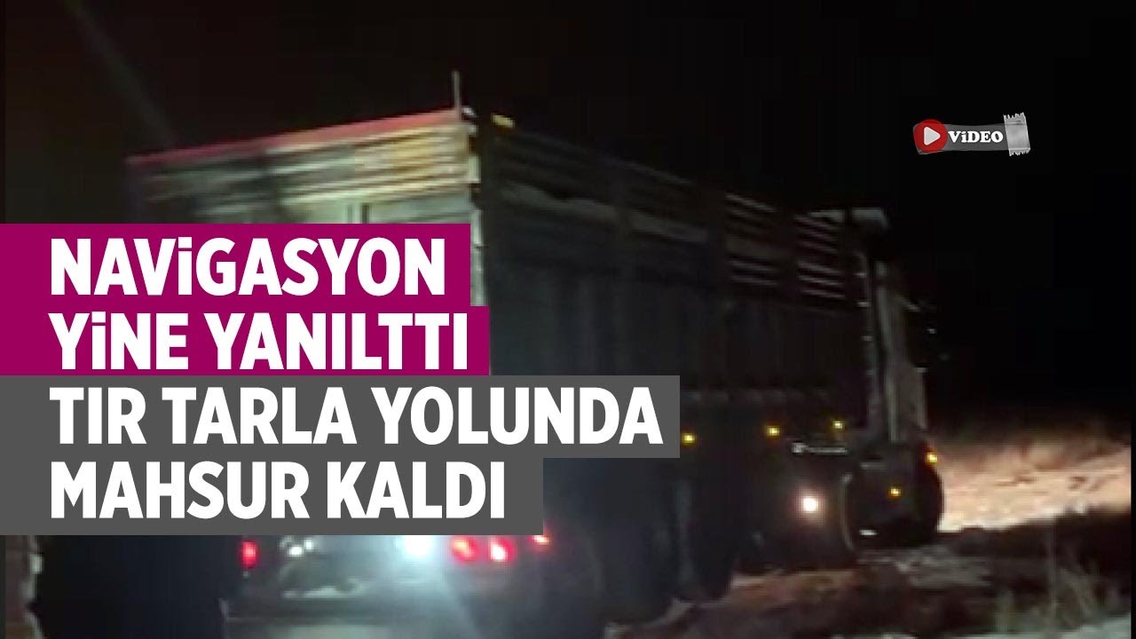 Çankırı’da Navigasyon Yine Yanılttı: TIR Tarla Yolunda Mahsur Kaldı