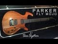 Guitar Parker Fly Mojo - YouTube