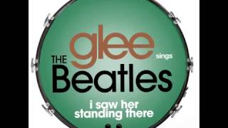 Glee - I Saw Her Standing There [Full Studio]