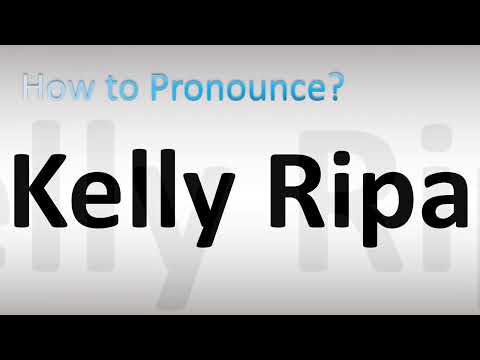 How to Pronounce Kelly Ripa