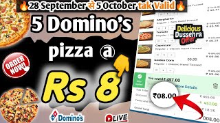 5 Domino's pizza @ ₹8🎉|Domino's offers today|dominos pizza offer for today|dominos coupons code 2022