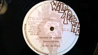 Burro Banton - Praise Up Jah Jah - Wild Apache 12" w/ Version