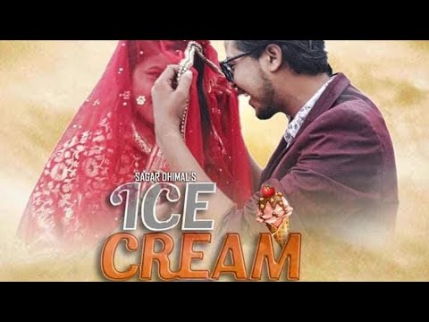 Ice Cream Song | New Nepali Song 2020/2077 | Sagar Dhimal | Prabesh and Neena