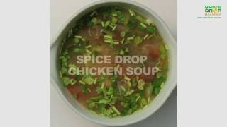 Chicken &amp; Vegetable Soup - Spice Drop