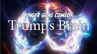 Trump's Brain