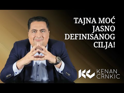 Dr Kenan Crnkić - Tajna moć jasno definisanog cilja (priča o Alisi)