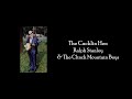 The Cacklin Hen - Ralph Stanley & The Clinch Mountain Boys