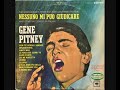 Gene Pitney - Nessuno Mi Puo Giudicare