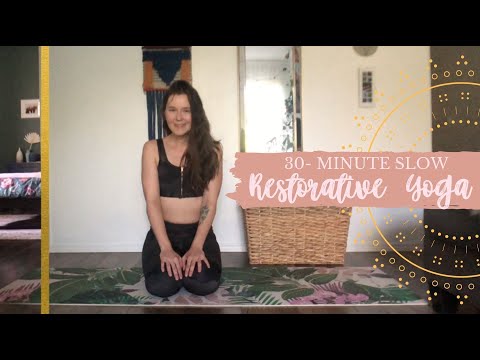 30-Minute Restorative Slow Simple Sweet Yoga Practice to Calm and Heal Stress and Release Tension