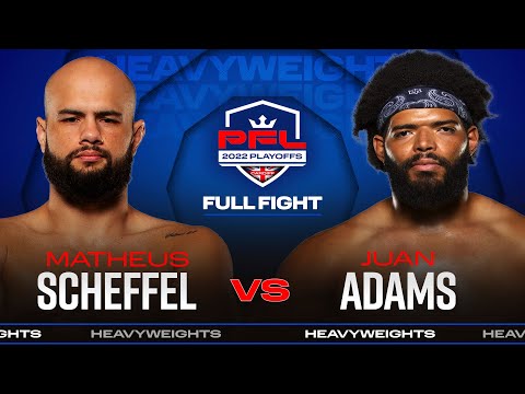Matheus Scheffel vs Juan Adams full fight