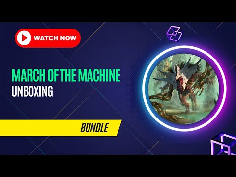 Disappointing Bundle unboxing from March of the Machine!