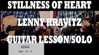 Stillness Of Heart - Lenny Kravitz - Guitar Lesson