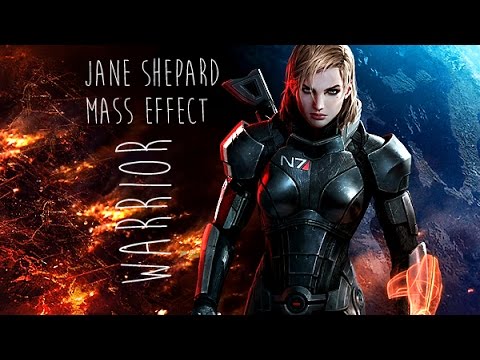 【Jane Shepard】 Warrior