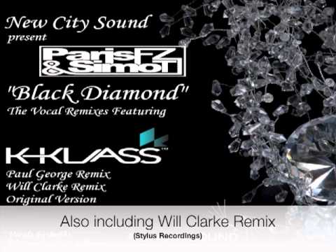 Simo T & Paris FZ - Black Diamond (K Klass Vocal Mix)