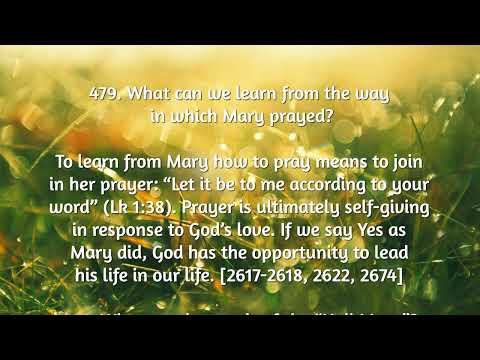 #Saggezza Day 340: Youcat: What can we learn from the way in which Mary prayed?# (2 Questions)