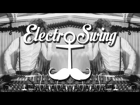 Best of Electro Swing 2017 (1 Hour Mix)