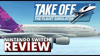 Take Off - The Flight Simulator Nintendo Switch Review