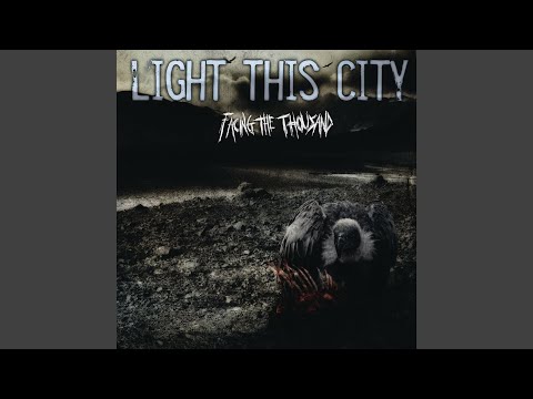 Fear of Heights - Light This City