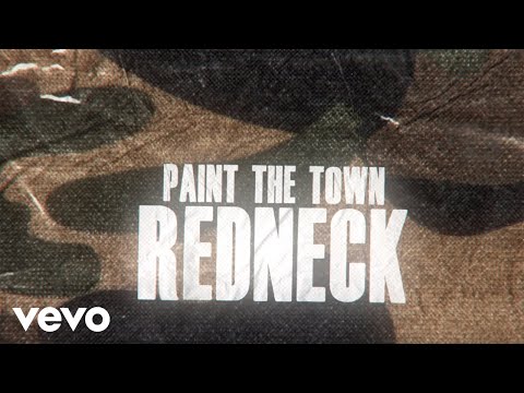 Paint The Town Redneck - Dean Brody
