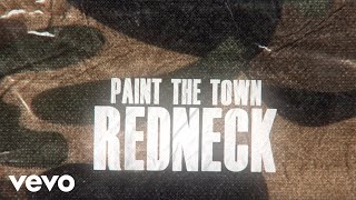 Dean Brody - Paint The Town Redneck (Lyric Video)