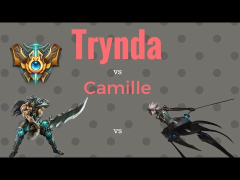 Tryndamere vs Camille - Foggedftw1 account Full game
