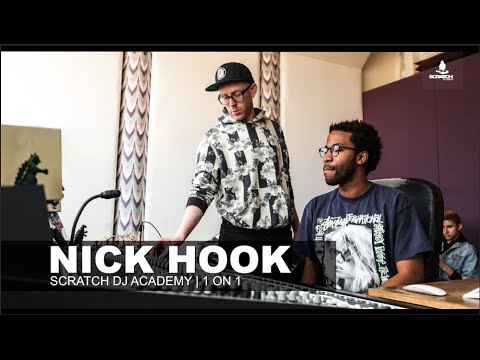 Nick Hook | 1 ON 1 | Scratch DJ Academy