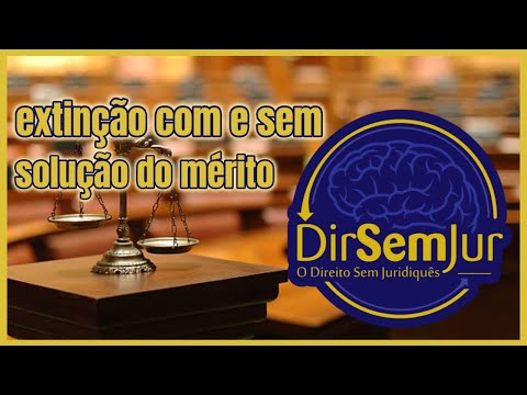 New CPC: articles 485 and 487 (extinction with and without resolution of the merits)