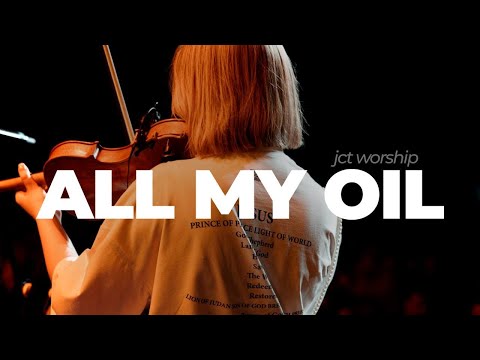 ВЕСЬ МОЙ ЕЛЕЙ | JCTWORSHIP (cover) All my oil (Awakening Music)