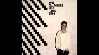 Noel Gallagher - Revolution Song "Chasing Yesterday 2015"(Studio Version)