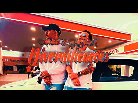 Luan RP & Jotta M -  ''DIVERSIFICAÇÕES'' (Video Official)