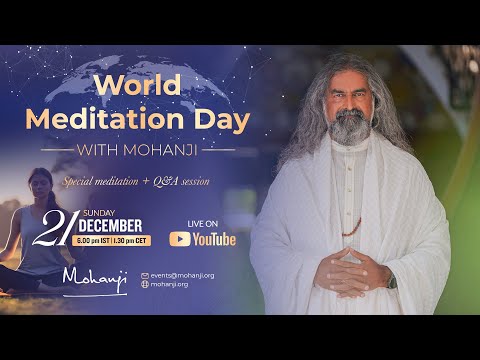 ✨A Global Gift of Stillness ✨ MOHANJI Live from Shirdi on World Meditation Day ✨
